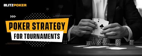 best strategy for online poker tournaments|Poker Strategy for Tournaments : The Only Guide You’ll Ever Need.